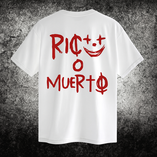 🔥Rico o Muerto – Diseño Exclusivo (Blanco / Negro)